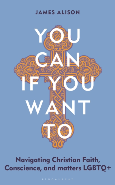 You Can, If You Want To - Rev James Alison