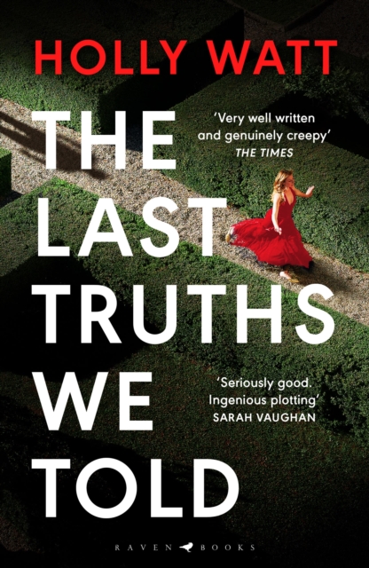 Last Truths We Told - Holly Watt