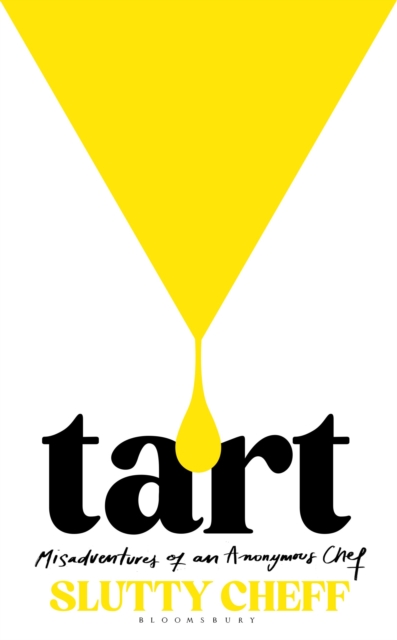 Tart - Slutty Cheff
