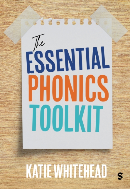 Essential Phonics Toolkit - Katie Whitehead