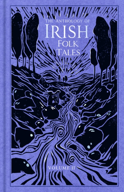 Anthology of Irish Folk Tales - 