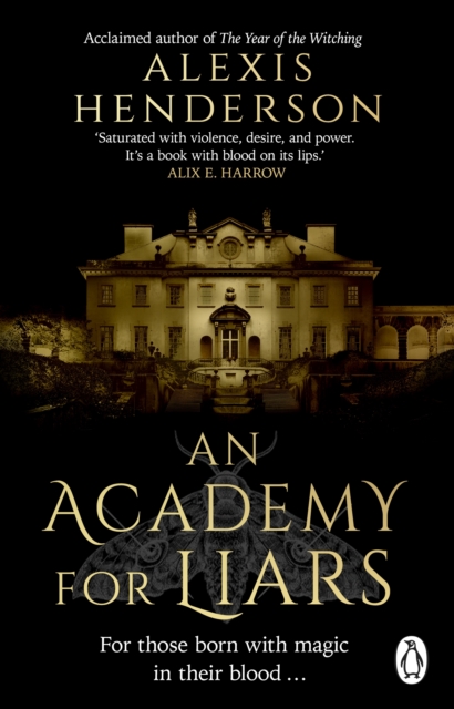 Academy for Liars - Alexis Henderson