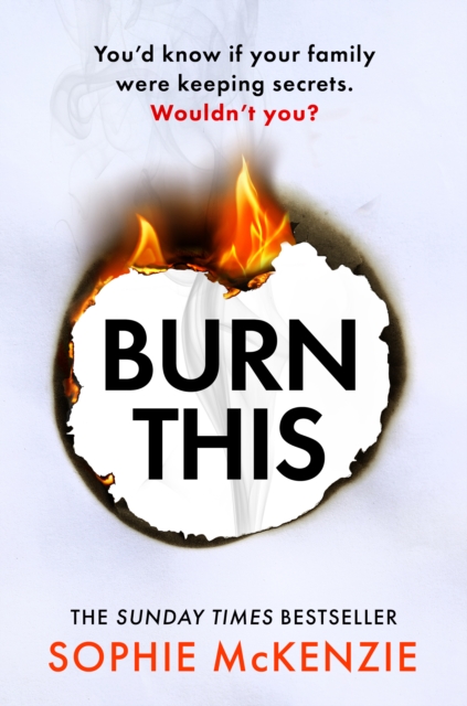Burn This - Sophie Mckenzie
