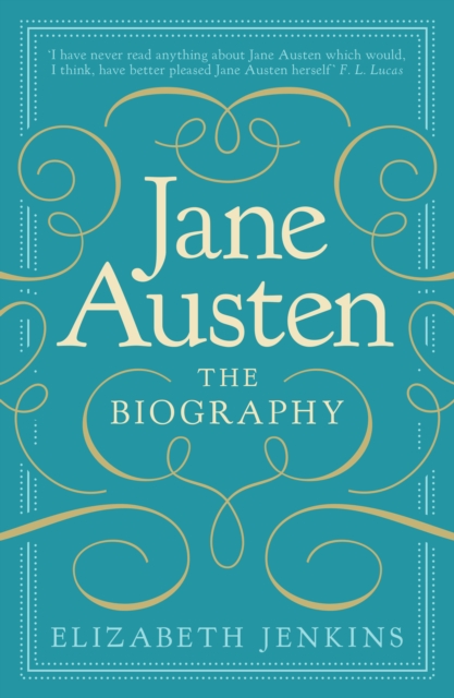 Jane Austen: The Biography - Elizabeth Jenkins