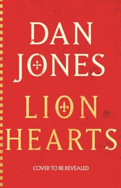 Lion Hearts - Dan Jones