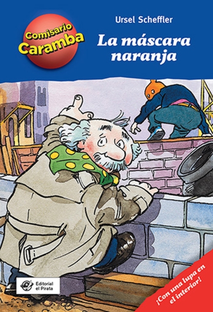 La mscara naranja - Ursel Scheffler