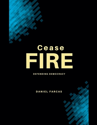 Cease Fire - Daniel Farcas