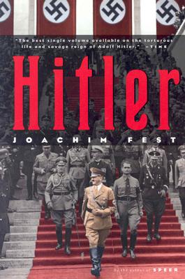 Hitler - Joachim C. Fest