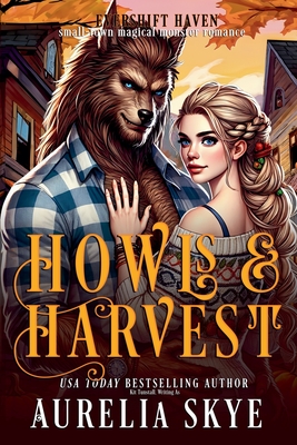 Howls & Harvest - Aurelia Skye