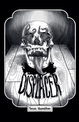 Displacer - Sean Hamilton