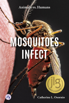 Mosquitoes Infect - Catherine Osornio