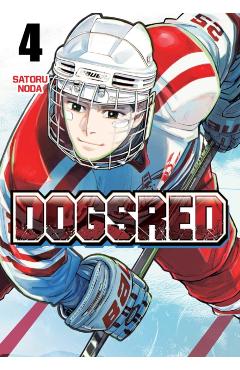 Coperta cărții 'Dogsred, Vol. 4 - Satoru Noda'