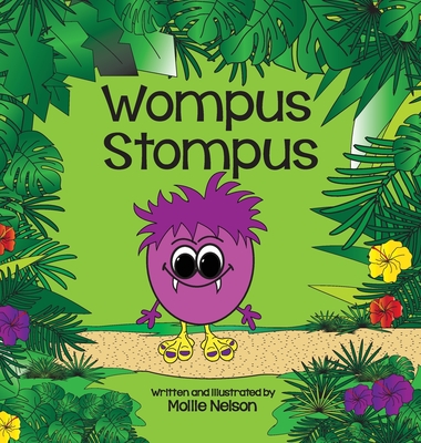 Wompus Stompus - Mollie Nelson
