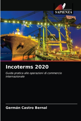Incoterms 2020 - Germán Castro Bernal