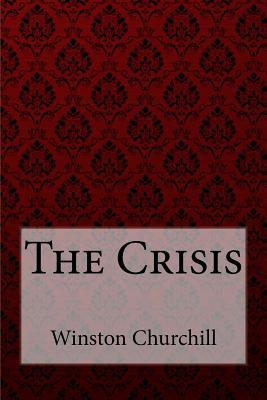 The Crisis Winston Churchill - Paula Benitez