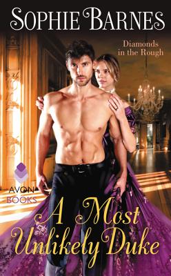 A Most Unlikely Duke - Sophie Barnes