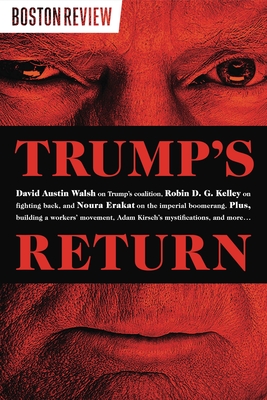 Trump's Return - Noura Erakat
