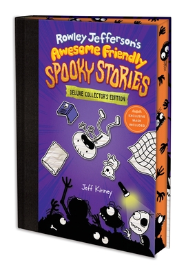 Rowley Jefferson's Awesome Friendly Spooky Stories: Deluxe Collector's Edition (the Awesome Friendly Series) - Jeff Kinney