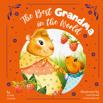 The Best Grandma in the World -