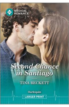 Poza produsului Second Chance in Santiago - Tina Beckett