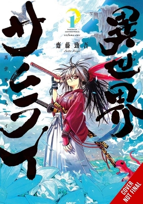 Isekai Samurai, Vol. 1 - Keigo Saito