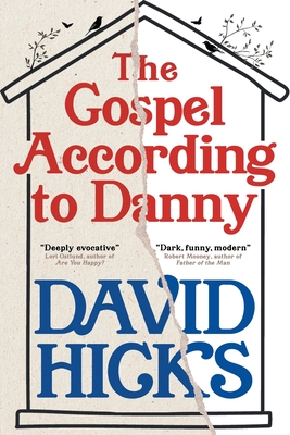 The Gospel According to Danny - David Hicks