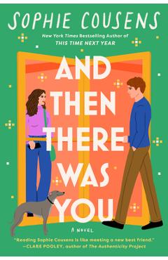 Poza produsului And Then There Was You - Sophie Cousens