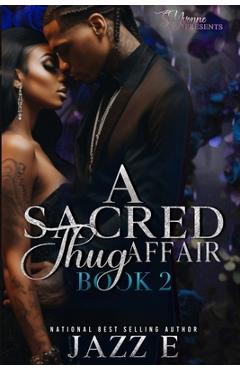 Poza produsului A Sacred Thug Affair 2 - Jazz E