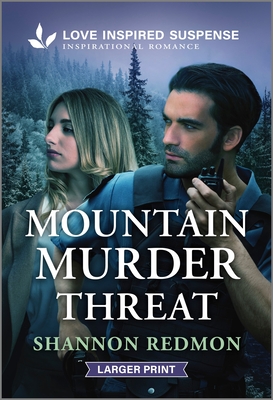 Mountain Murder Threat - Shannon Redmon