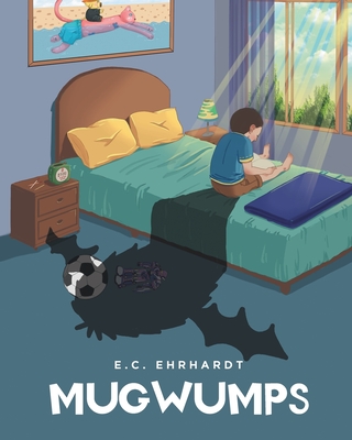 Mugwumps - E. C. Ehrhardt