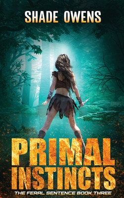 Primal Instincts - Shade Owens