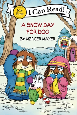 Little Critter: A Snow Day for Dog - Mercer Mayer