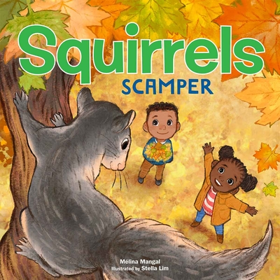 Squirrels Scamper - Mélina Mangal