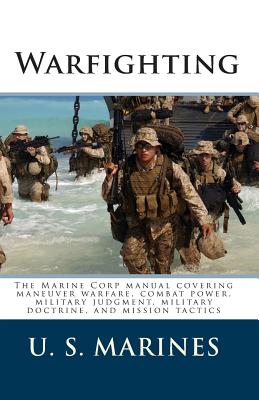 Warfighting - U. S. Marines