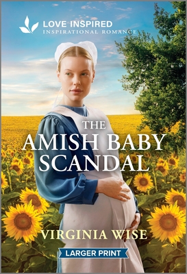 The Amish Baby Scandal: An Uplifting Inspirational Romance - Virginia Wise