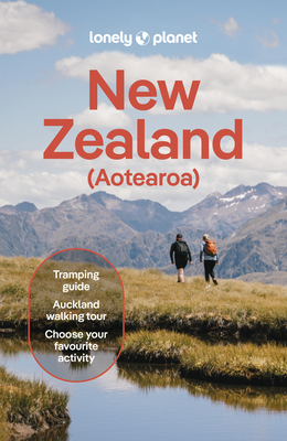 Lonely Planet New Zealand - Lonely Planet