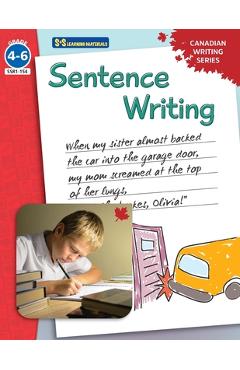 Coperta cărții 'Sentence Writing: Canadian Writing Series Grades 4-6 - Marie-helen Goyetche'