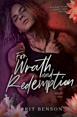 For Wrath and Redemption - Brit Benson