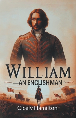 William-An Englishman - Cicely Hamilton