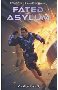 Poza produsului Fated Asylum - Jonathan Yanez