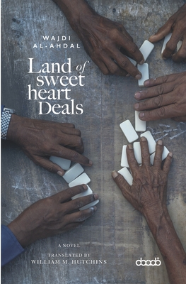 Land of Sweetheart Deals - William Hutchins