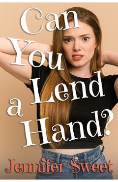 Coperta cărții 'Can You Lend a Hand?: A Gradual Feminization Novel - Mysterious Stranger'
