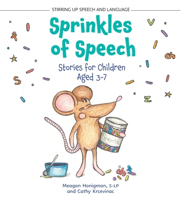 Sprinkles of Speech: Stories for Children Aged 3-7 - Meagan Honigman