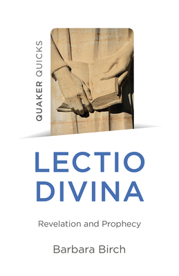 Lectio Divina: Revelation and Prophecy - Barbara Birch