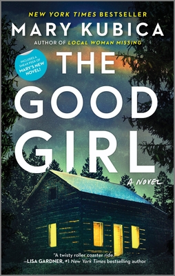 The Good Girl - Mary Kubica