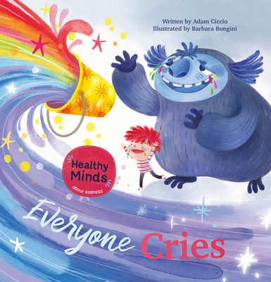 Everyone Cries - Adam Ciccio