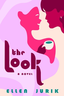The Look - Ellen Jurik