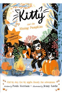 Coperta cărții 'Kitty and the Missing Pumpkins: Volume 15 - Paula Harrison'
