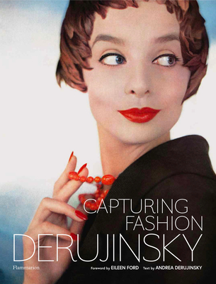 Capturing Fashion - Gleb Derujinsky