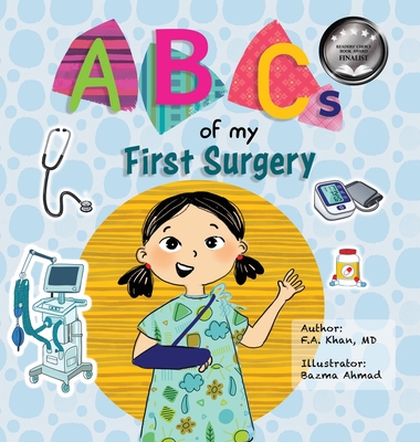 ABCs of My First Surgery - Fa Khan